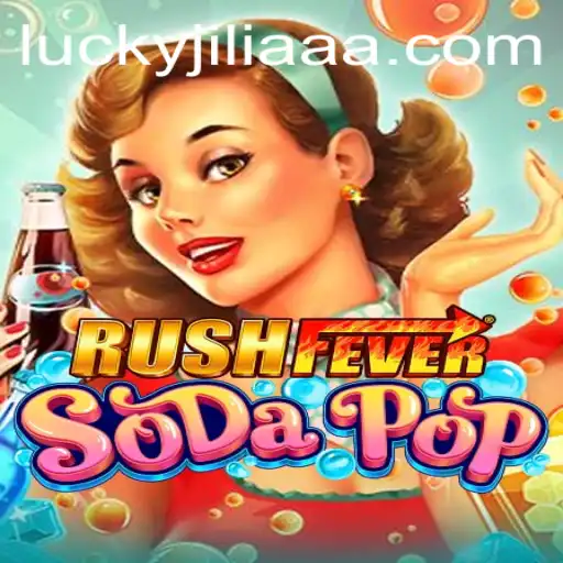 Unraveling the Excitement of RushFeverSodaPop: A Dive into Gameplay and Strategy